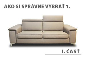 Sedacia súprava – Ako si správne vybrať 1.